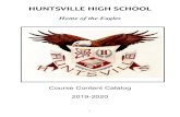 HUNTSVILLE HIGH SCHOOL - Amazon S3s3.amazonaws.com/scschoolfiles/1753/2019-2020_course...Huntsville High School reserves the right to make changes as required in course offerings and