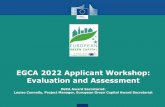 EGCA 2022 Applicant Workshop: Evaluation and Assessment · Air Quality 7. Noise 8. Waste 9. Water 10.Green Growth and Eco-innovation ... Jury Assessment – Finalist City presentation