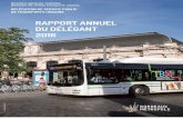 DSP de transports urbains – Rapport du délégant 201 6...La société Keolis Bordeaux Métropole est titulaire de la délégation de service public de transports urbains. La convention