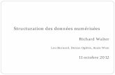 Structuration des données numérisées - Université de Toursciteres.univ-tours.fr/IMG/pdf/11_anf2012_structurer... · 2013-02-19 · Structuration des données numérisées. Richard