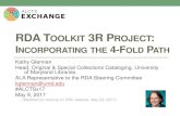 RDA TOOLKIT 3R PROJECT NCORPORATINGTHE 4-FOLD PATH 3R-4fold path.pdf“Linked” authorized access points between bibliographic and authority records • Such as OCLC Connexion •