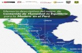 MEMORIA DESCRIPTIVA DEL MAPA DE CONTENIDO DE …...3.2.3 Mapas del CHE real ..... 18 4. Importancia del Mapa del Contenido de Humedad de Equilibrio de la Madera en el Perú ..... 24
