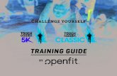 1 MONTH OPENFIT Training Guide 2020 - Tough Mudder€¦ · workout that will get you course ready in 30 days. You get to try the first workout for FREE and the entire program FREE