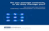 Do you manage contracts, or do they manage you? · for your team that links business case, sourcing templates and supplier management • Automatic audit trail – of entire sourcing