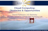Cloud Computing: Obstacles & Opportunitiesparlab.eecs.berkeley.edu/sites/all/parlab/files/Patterson- Cloud... · – Clarify terminology around Cloud Computing – Quantify comparison