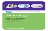 Neurology · 2013-07-23 · Clinical Lead for Neurology, NHS Forth Valley, Stirling, UK Marion Simpson BSc(Hons), MBChB(Hons), MRCP Neurology Registrar, Department of Neurology, The