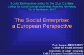 The Social Enterprise: a European Perspective...2002: publication of the document « Social Enterprise: a Strategy for Success » (P. Hewitt, Secretary of State for Trade and Industry)