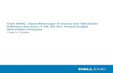 Dell EMC OpenManage Enterprise-Modular Edition …Dell EMC OpenManage Enterprise-Modular Edition Version 1.10.20 for PowerEdge MX7000 Chassis User's Guide Notes, cautions, and warnings