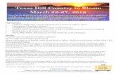 Texas Hill Country in Bloom March 22-27, 2018 · Texas Hill Country in Bloom March 22-27, 2018 Travel to the heart of the Lone Star state and enjoy the beauty of the spring wildflowers