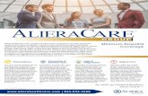 ALIERACARE · 2018-03-13 · A L IERA H ealtare T AlieraCare-Group_Sell-Sheet_201803-12 Aliera Healthcare has coupled the best of two programs to provide employers medical care plans