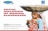 Social incluSion of Manual ScavengerS - undp.org...4 1.1 “The Prohibition of Employment as Manual Scavengers and their r ehabilitation Bill, 2012" was introduced in the Lok Sabha
