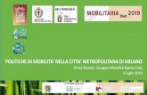 POLITIHE DI MO ILITA’ NELLA ITTA’ METROPOLITANA DI MILANO › medialibrary › presentazione... · 2020-02-20 · Città Metropolitana di Milano Dato 2012/2013 Dato 2016/2017.