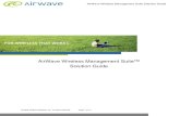 AirWave Wireless Management Suite™ Solution Guidefiles.moonblink.com/airwave-solution-guide.pdf · AirWave Wireless Management Suite Solution Guide AirWave Wireless Management Suite