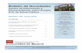Boletín de Novedades - Comunidad de Madrid · de las familias, los talleres de formación y las comunidades terapéuticas, así como así como la denominada 'prevención indicada'
