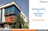 Adarsha Control Automation Pvt Ltdadarshaautomation.com/wp-content/uploads/2020/06/acapl-profile-fi… · An IMS Certified Company Adarsha Control & Automation Pvt Ltd CE&I Solution