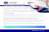 Connect to Victims with VINE · PDF file VINE® (Victim Information and Notification Everyday) is a solution, developed by Appriss, that provides victims of crime with access to timely
