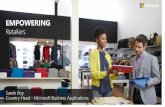EMPOWERING - Indiaretailing.com€¦ · EMPOWERING Retailers Samik Roy Country Head - Microsoft Business Applications . Digital disruption and the Fourth Industrial Revolution 1780s
