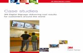 3M Digital Signage case studies · 3M Digital Signage in action 3M Digital Signage delivering real results ... With hundreds of electronic displays in every Future Shop store, digital