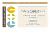 Future Freight Flows - UMN CTS › sites › default › files › files › events › flog › ... · 2014-07-11 · Future Freight Flows NCHRP 20-83-01 15th Annual Freight & Logistics