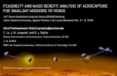 Feasibility and Mass-Benefit Analysis of …...FEASIBILITY AND MASS-BENEFIT ANALYSIS OF AEROCAPTURE FOR SMALLSAT MISSIONS TO VENUS 16th Venus Exploration Analysis Group (VEXAG) Meeting