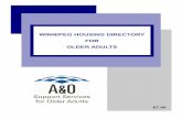 WINNIPEG HOUSING DIRECTORY FOR OLDER ADULTS · Winnipeg Housing Directory for Older Adults Note: This directory is intended to be used as a resource guide to provide information on
