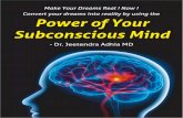 M.D. - Dr. › ... › 08 › ...Subconscious-Mind-With-Cover.pdf · PDF file 8 Power of Your Subconscious Mind Subconscious mind works 24 hours a day. 4. Conscious Mind can thinks