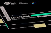 GE-FEMME S › ... › brochure_sage-femme.pdf · BACHELIER SAGE-FEMME La formation de Bachelier Sage-Femme vise au développement de compétences diversi-fiées, adaptées au marché
