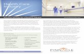 Health Care Industry...Actuarial Services for a Dynamic Industry Contact us or visit pinnacleactuaries.com to discover more about how we can demonstrate our commitment to meeting your