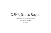 OSHA-Status Report Report … · OSHA-Status Report Citaons)Trades.&.Industry.Division. Prepared.by.Ma.Keil. 53014