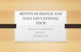 ARTISTS OF FRANCE AND ITALY - OCPS TeacherPressteacherpress.ocps.net/dphsvisualarts/files/2016/04/ARTISTS-OF-FRA… · ARTISTS OF FRANCE AND ITALY EDUCATIONAL TOUR PREPARING FOR DEPARTURE