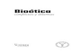 Bioética - Hygea Edicioneshygeaediciones.com/wp-content/uploads/2019/06/... · Eje Nº 4 Bioética y asistencia médica Ética en cirugía Florentino Sanguinetti Problemas de bioética