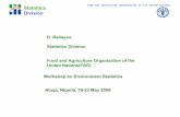 FOOD AND AGRICULTURE ORGANIZATION OF THE UNITED NATIONS Statistics Divisionmillenniumindicators.un.org/unsd/ENVIRONMENT/envpdf/UNSD... · 2015-05-01 · FOOD AND AGRICULTURE ORGANIZATION