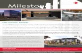 Milestones - rcp.net.au · The development has achieved world leading sustainability credentials and was completed on time and under budget. The project consisted of the construction