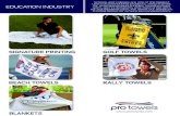 EDUCATION INDUSTRY - Pro Towels | Pro TowelsGOLF TOWELS BEACH TOWELS BLANKETS SIGNATURE PRINTING RALLY TOWELS Schools and colleges are one of the biggest users of promotional products.
