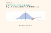 PSYCHOMETRIC IQ AUGMENTATION 5 - i3 …...('mindware'), nootropics (phytochemicals, supplements and smart drugs), exercise, intermittent fasting, meditation, and transcranial direct