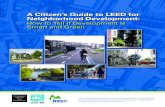 A Citizen’s Guide to LEED for Neighborhood Development › Portals › 0 › SiteContent... · A Citizen’s Guide to LEED for Neighborhood Development How To Use This Guide This