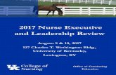 2017 Nurse Executive and Leadership Revie...she has taught nurse leadership courses around Kentucky, focusing on the latest skills and strategies for successful leadership in healthcare.