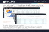 VeraSMART Wireline Call Accounting › wp-content › ...Calero VeraSMART® Wireline Call Accounting gives you the visibility you need to take control of your landline telecom activity,
