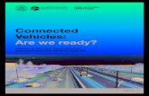 Connected Vehicles: Are we ready? - Amazon S3...Connected Vehicles: Are we ready? UNE 215 Connected . Vehicles: Are we ready? ... in the 2016-2020 timeframe. Japan has already deployed