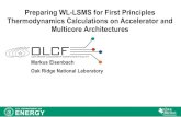 Preparing WL-LSMS for First Principles Thermodynamics ...olcf.ornl.gov/wp-content/training/electronic-structure-2012/Eisenbach_OakRidge...10000 20000 30000 40000 50000 60000 ln g(E)