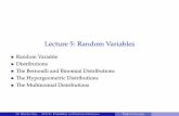Lecture 5: Random Variables - Shaobo Han · Lecture 5: Random Variables Distributions Distributions –The distribution of a random variable X is the collection of all probabilities