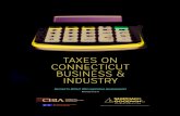 TAXES ON CONNECTICUT BUSINESS & INDUSTRY · 2014-06-18 · 4 TAXES ON CONNECTICUT BUSINESS & INDUSTRY INCORPORATION AND ORGANIZATION FEES AND ANNUAL REPORTS I. CONNECTICUT CORPORATIONS
