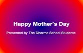 Happy Mother’s Day · PDF file Mother’s day by: Taylor Nishimoto Mother’s Day by:Taylor Nishimoto Mother’s Day by: Taylor Nishimoto . a Mother caring for her child . mothers