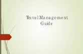 Travel Management Guide - Millersville University · Travel Management Guide. Travel Management is an online travel reimbursement system accessed through the ESS (Employee Self Service)