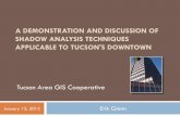 A DEMONSTRATION AND DISCUSSION OF SHADOW … › files › gis › presentations › ...Jan 13, 2012  · Shadow analysis—using ESRI’s tools and models— has many applications.