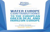Water Europe contributions · 2020-06-23 · Digital Water Multiple Uses Big Data Modelling & analyse Products Daily Life Agriculture Homes Service and recreation The Value in Water: