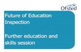 Future of Education Inspection - gov.uk · CIF The judgements Inspectors will make four key judgements: Effectiveness of leadership and management Quality of teaching, learning and