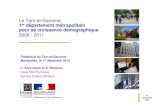 Le Tarn-et-Garonne, 1 département métropolitain pour sa ... · 8 Le Tarn-et-Garonne, 1er département métropolitain pour sa croissance démographique 2006 – 2011 Forte croissance