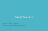 Spatial Analysis I - Home | UBC Blogsblogs.ubc.ca/advancedgis/files/2019/10/Lecture07SA1.pdf · Spatial analysis Spatial analysis can be inductive, to examine empirical evidence in
