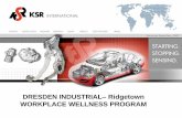 DRESDEN INDUSTRIAL Ridgetown WORKPLACE WELLNESS PROGRAM€¦ · The following list are events that have taken place after launching our workplace wellness program. Our workplace wellness